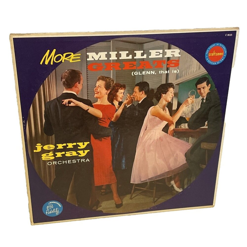 Jerry Gray And His Orchestra More Miller Greats (Glenn, That Is) (Vinyl) C 8035